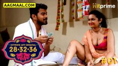 28 32 36 – E01 – Hindi Hot Web Series – HitPrime